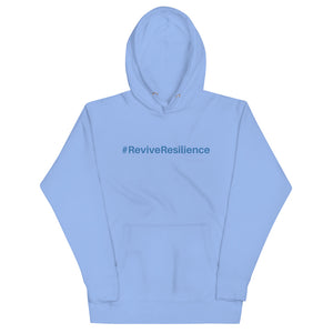 #ReviveResilience Hoodie